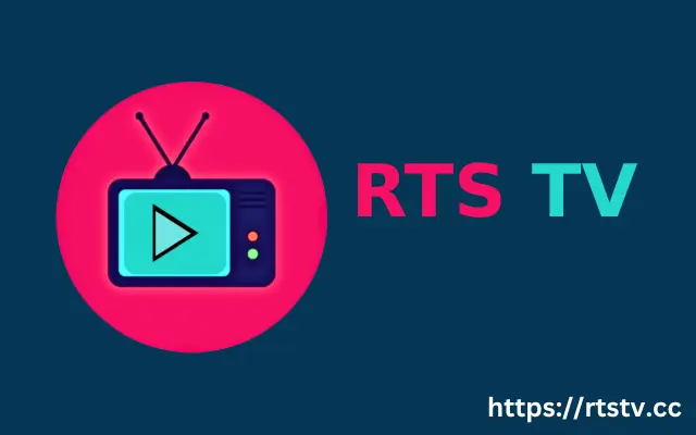 Rtstv,RTS TV APK,rtstv app 2024,